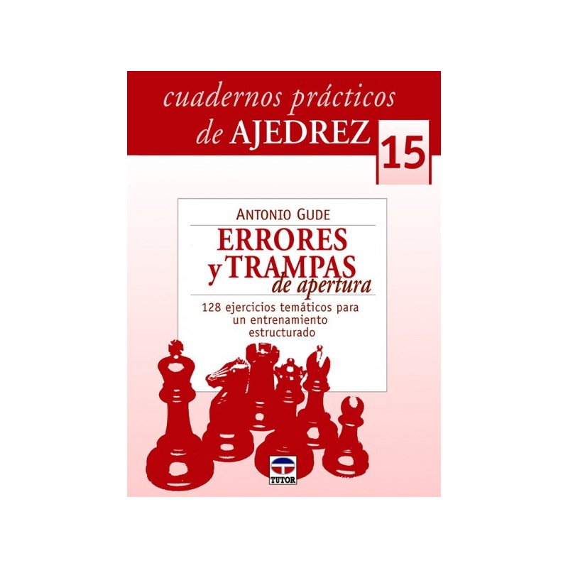 ERRORES Y TRAMPAS DE APERTURA