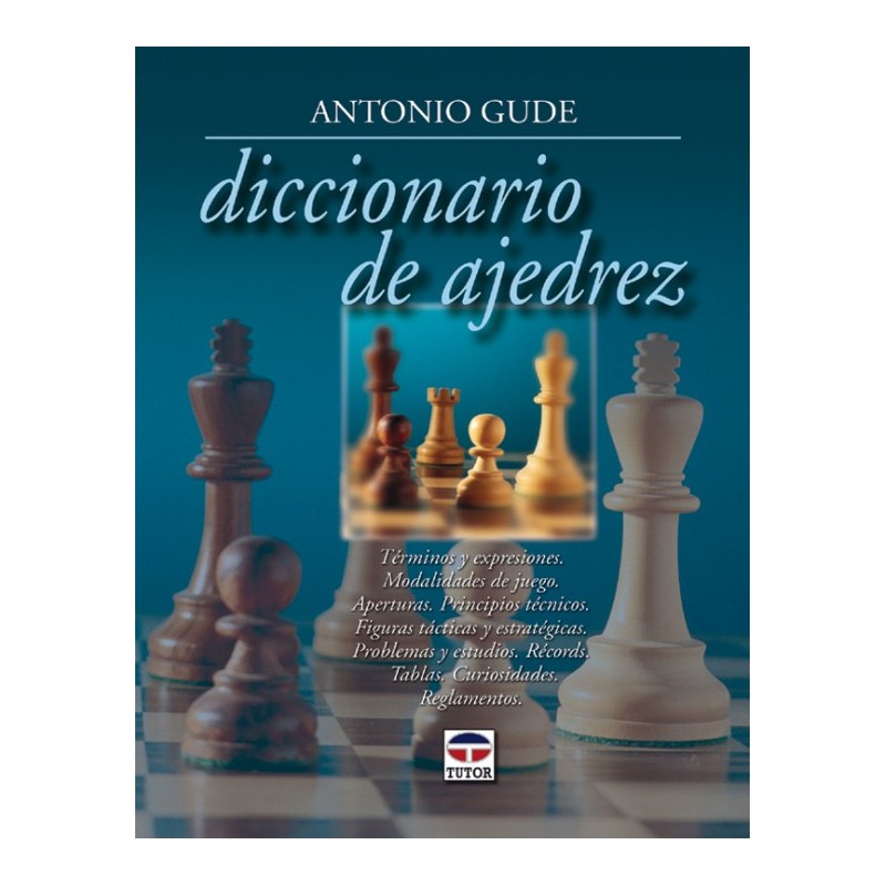 DICCIONARIO DE AJEDREZ