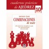 CUADERNOS AJEDREZ 10. COMBINACIONES DE MATE