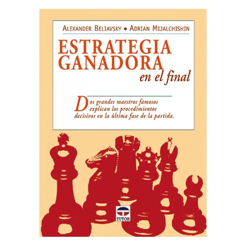 ESTRATEGIA GANADORA EN EL FINAL