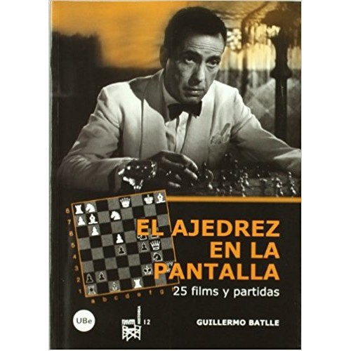 EL AJEDREZ EN LA PANTALLA